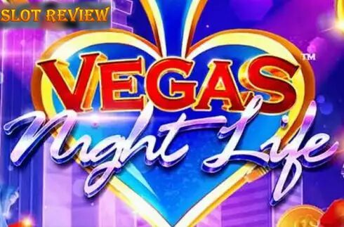 Vegas Night Life Slot Review